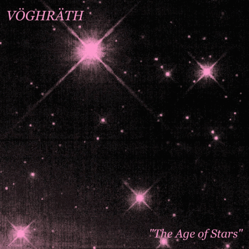 Vöghräth : The Age of Stars